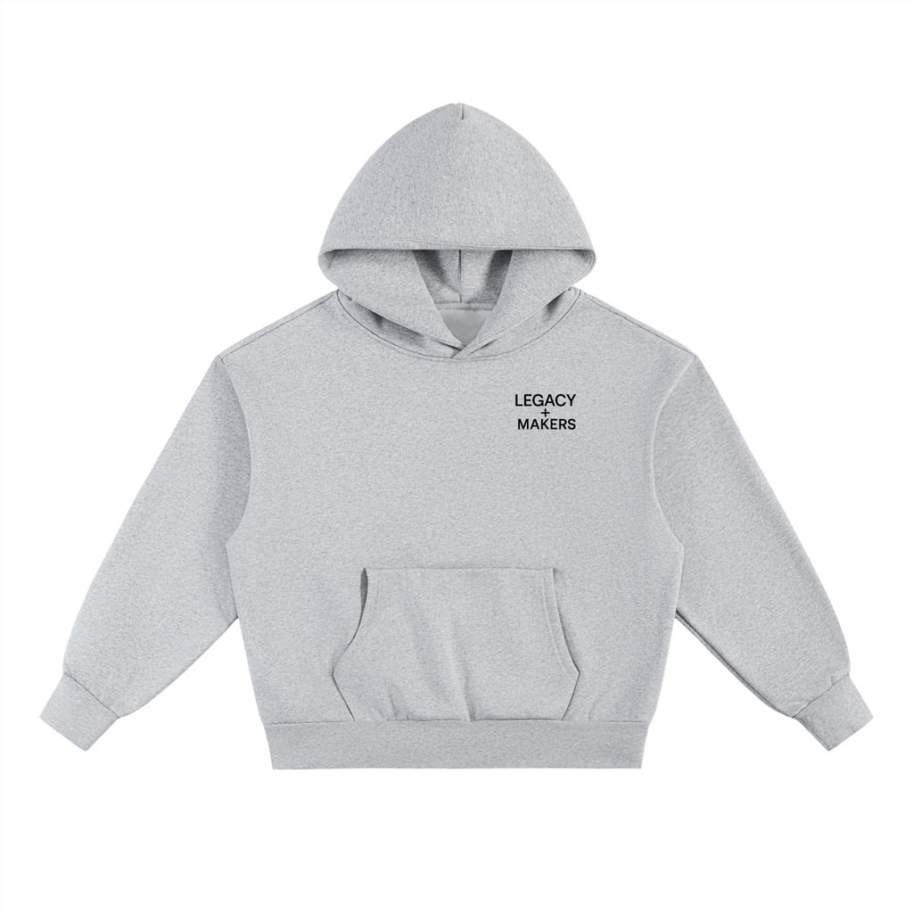 Legacy of Makers -Essential Heavyweight Fleece Hoodie